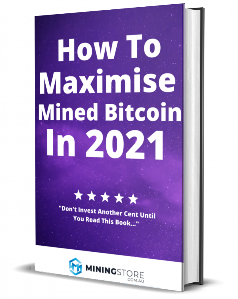 How To Maximise Mined Bitcoin In 2021